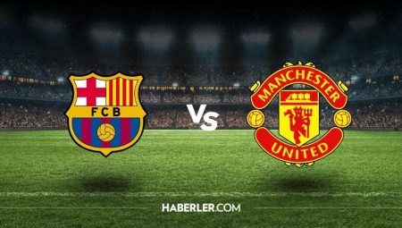 Manchester United – Barcelona maç özeti izle, maçın özeti yayınlandı mı? Manchester United – Barcelona UEFA Avrupa Ligi özeti nereden izlenir?